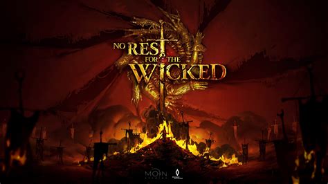 no rest for the wicked wiki|No Rest for the Wicked .